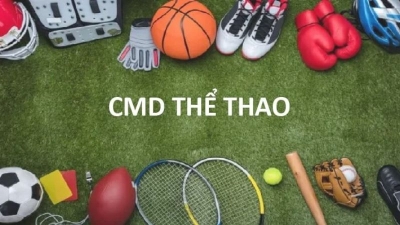 CMD - Sảnh cược thể thao được yêu thích nhất hiện nay