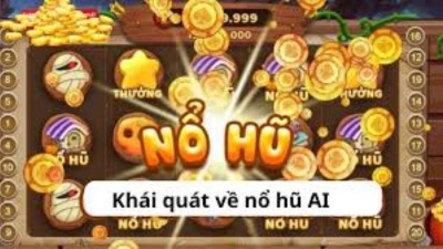 Nổ hũ AI - Săn kho báu vàng nhận thưởng tiền thật